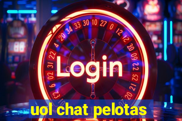 uol chat pelotas